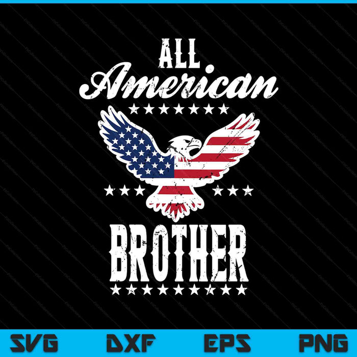 Eagle 4th of July Fathers Day USA brother SVG PNG cut file for Cricut