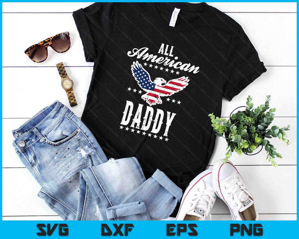 Eagle 4th Of July Fathers Day USA Daddy SVG PNG Digital Printable Files