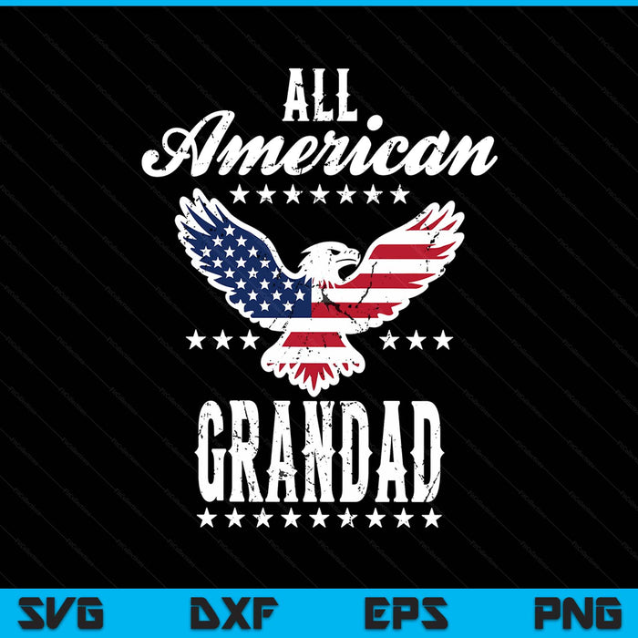 Eagle 4th of July Fathers Day USA grandad SVG PNG cut file for Cricut