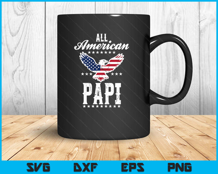 Eagle 4th Of July Fathers Day USA Papi SVG PNG Digital Printable Files