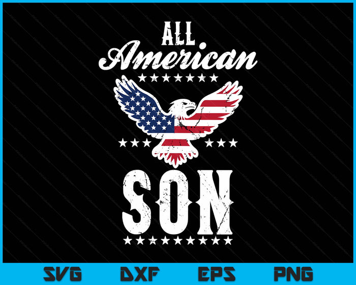 Eagle 4th Of July Fathers Day USA Son SVG PNG Digital Printable Files