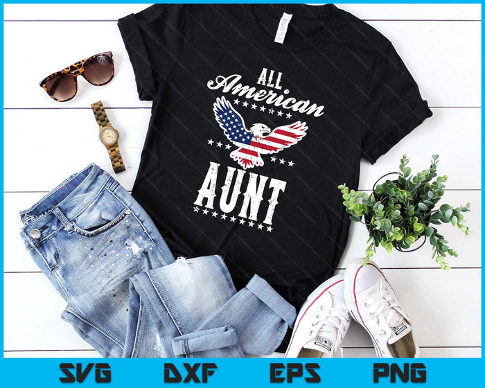 Eagle 4th Of July Mothers Day USA Aunt SVG PNG Digital Printable Files