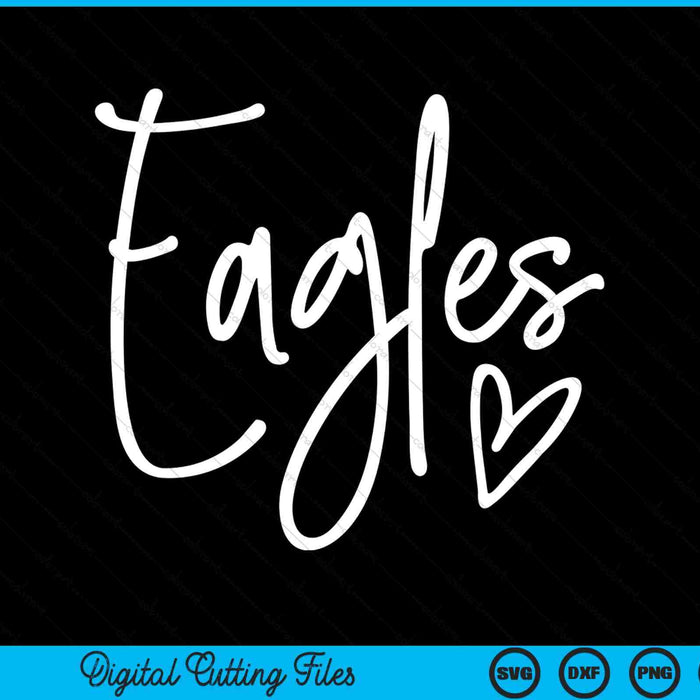 Eagles Heart School Sports Fan Team Spirit SVG PNG Archivos de corte digital