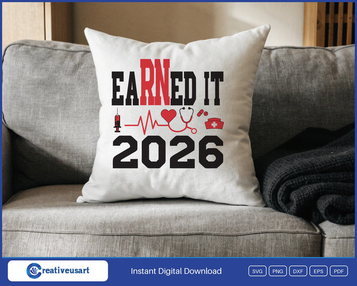 EaRNed It 2026 nurse SVG design on a white throw pillow