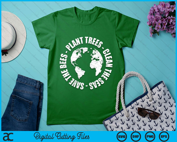 Earth Day Save Bees Plant Trees Clean Seas Environmentalist SVG PNG Digital Printable Files