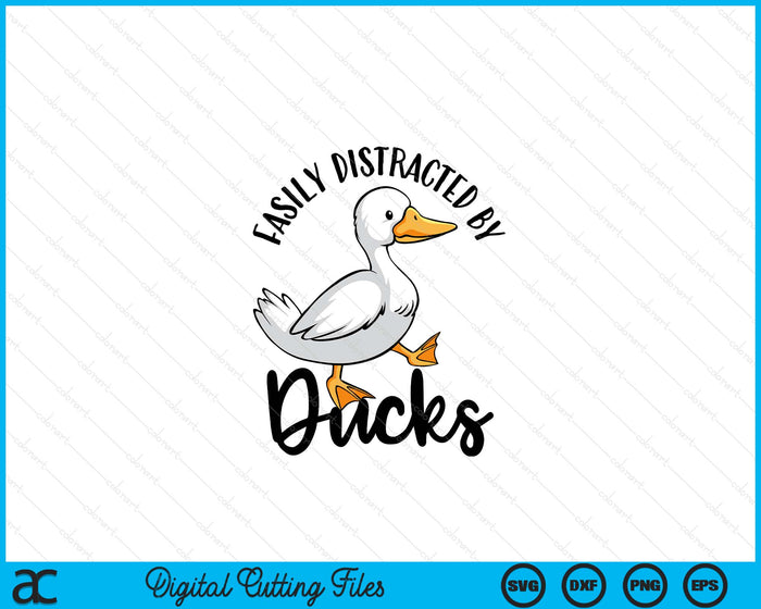 Easily Distracted By Ducks Cute Walking Duck SVG PNG Digital Printable Files