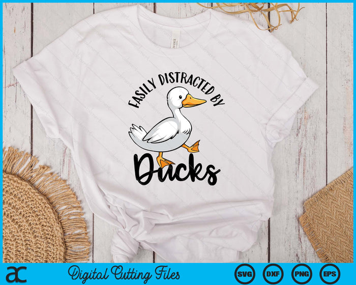 Easily Distracted By Ducks Cute Walking Duck SVG PNG Digital Printable Files