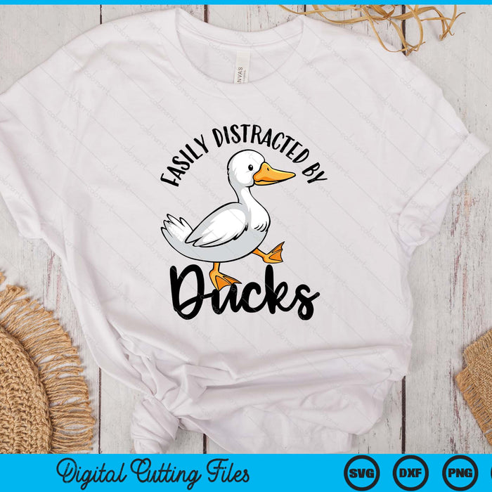 Easily Distracted By Ducks Cute Walking Duck SVG PNG Digital Printable Files