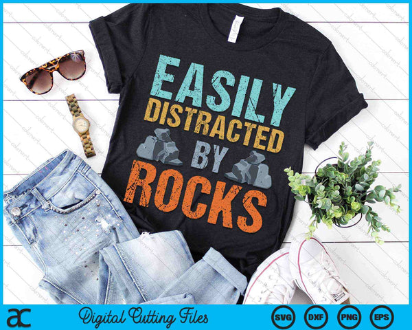 Easily Distracted By Rocks Geology SVG PNG Digital Cutting Files