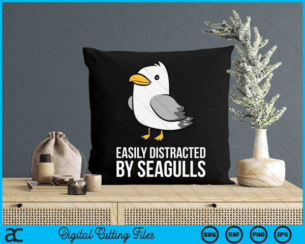 Easily Distracted By Seagulls SVG PNG Digital Cutting File