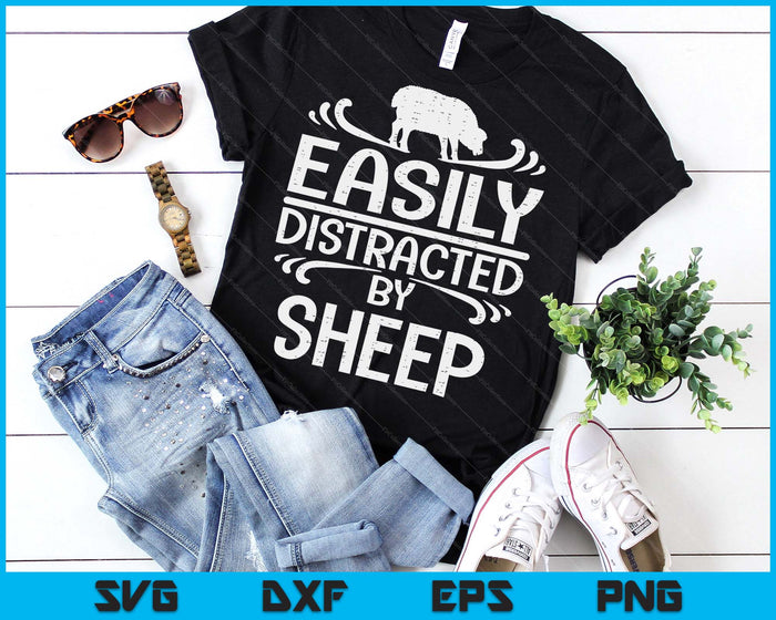 Easily Distracted By Sheep Farming Farm Animal Farmer SVG PNG Digital Printable Files