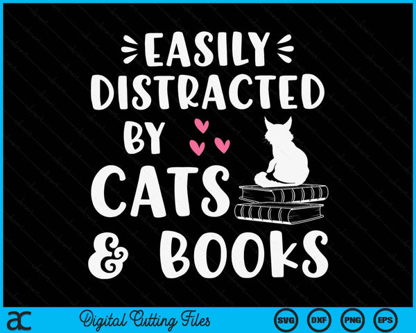 Gemakkelijk afgeleid door katten en boeken Cat &amp; Book Lover SVG PNG digitale snijbestanden