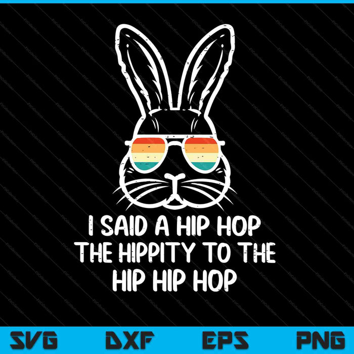Easter bunny hip hop hippity retro SVG cut file