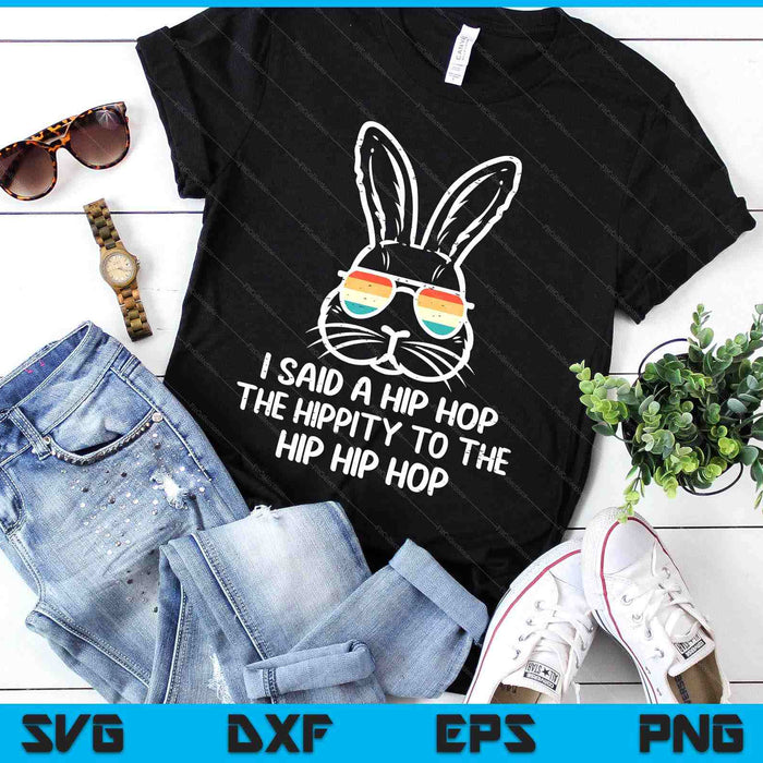 Easter Bunny Hip Hop Hippity Retro Men Boys SVG PNG Digital Printable Files