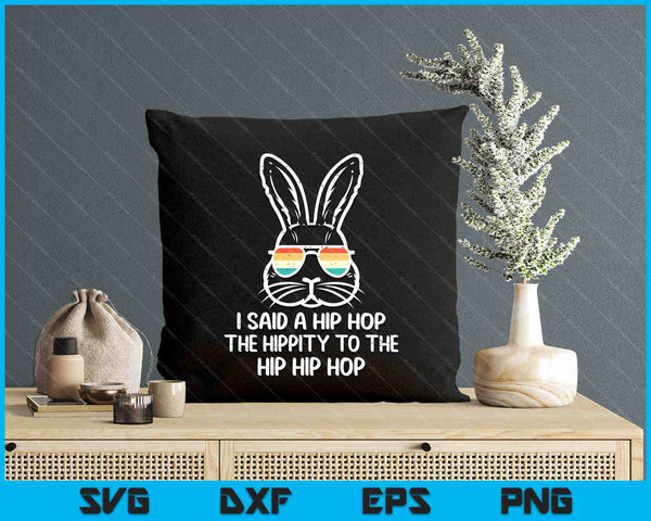 Easter Bunny Hip Hop Hippity Retro Men Boys SVG PNG Digital Printable Files