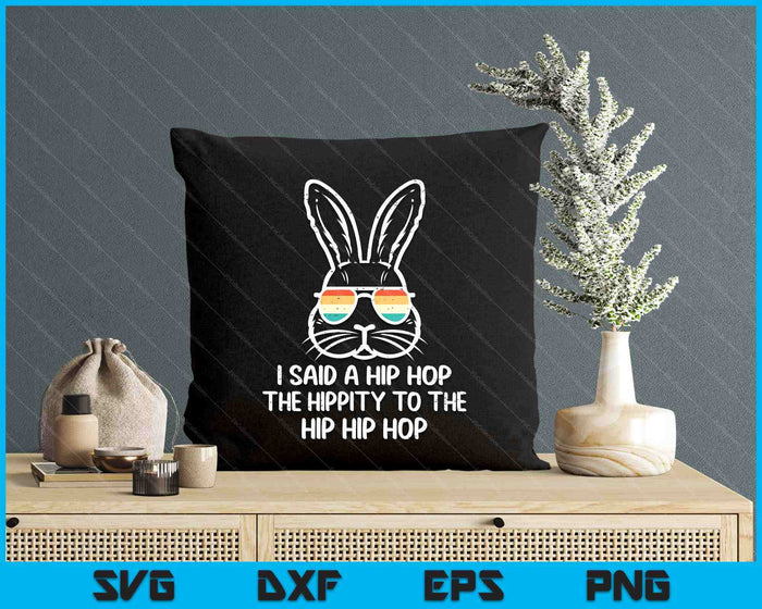 Easter Bunny Hip Hop Hippity Retro Men Boys SVG PNG Digital Printable Files