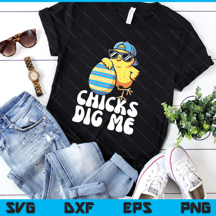 Easter Chicks Dig Me Cute Egg Hunt SVG PNG Digital Printable Files