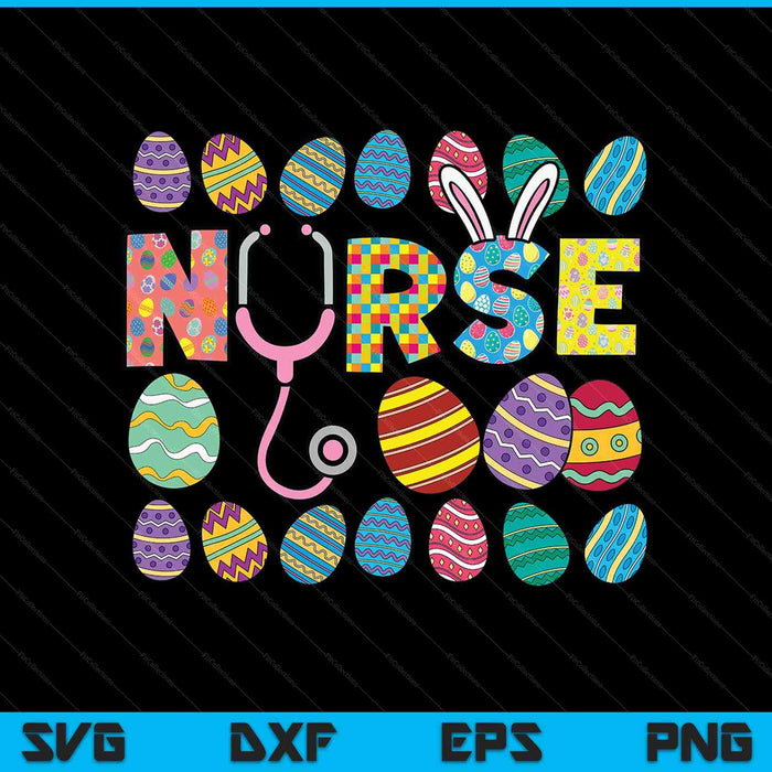 Easter Eggs Nurse Stethoscope Scrub Top Spring Squad SVG PNG Digital Printable Files