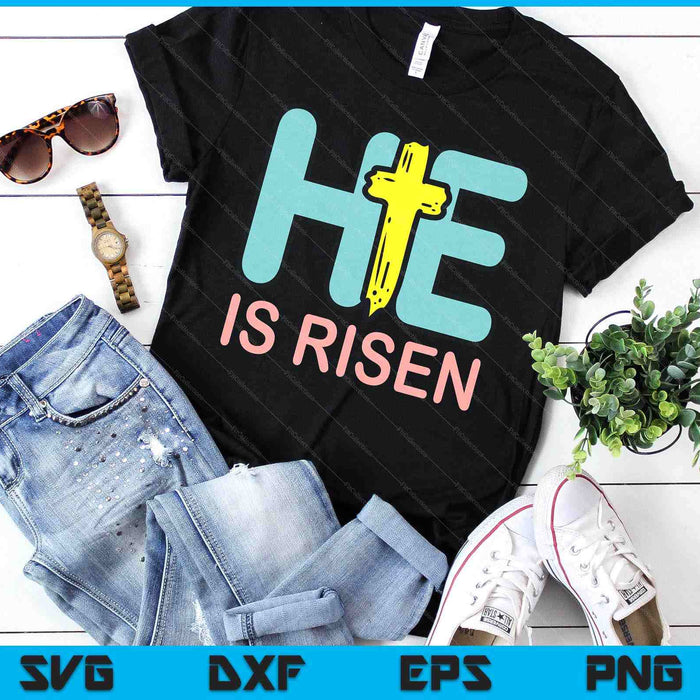 Easter He Is Risen Jesus Resurrection Christian SVG PNG Digital Printable Files