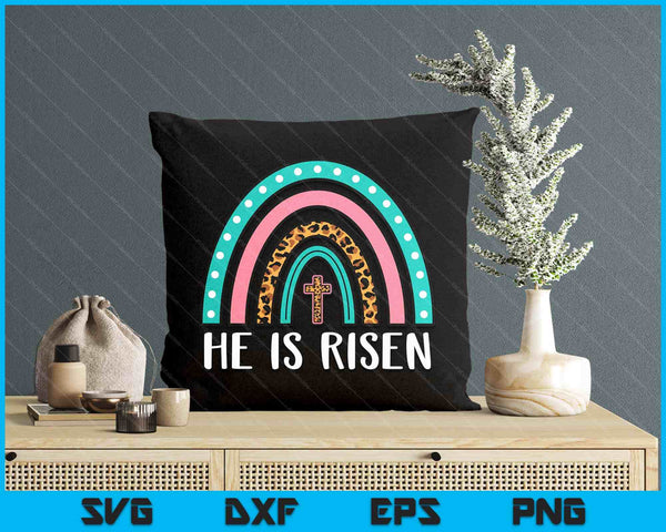 Easter Rainbow He Is Risen Religious Christian SVG PNG Digital Printable Files