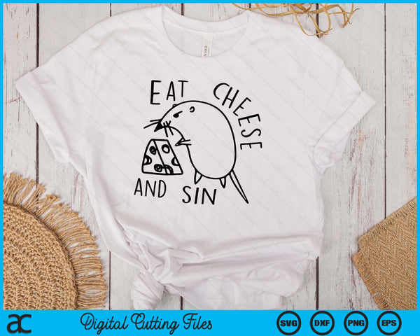 Eat Cheese And Sin Funny Rat Men & Women Apparel SVG PNG Digital Printable Files