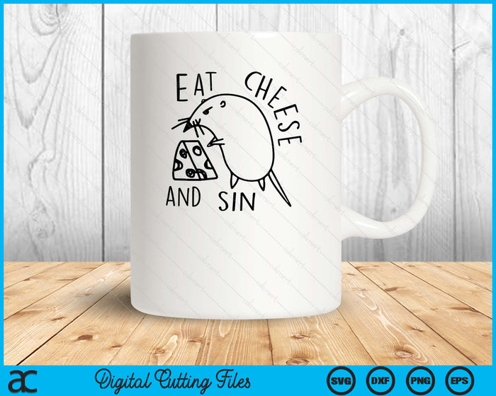 Eat Cheese And Sin Funny Rat Men & Women Apparel SVG PNG Digital Printable Files