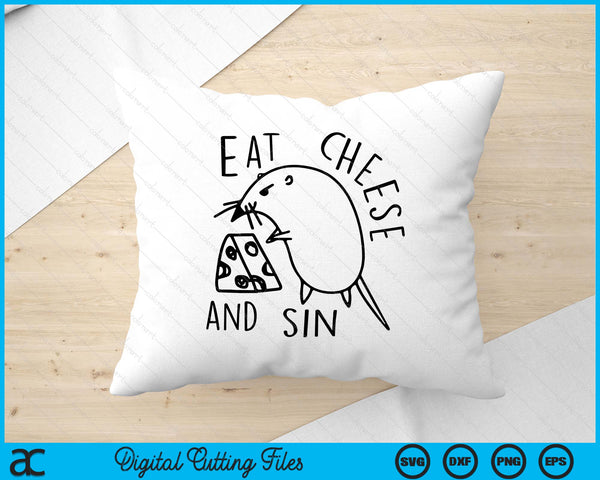 Eat Cheese And Sin Funny Rat Men & Women Apparel SVG PNG Digital Printable Files