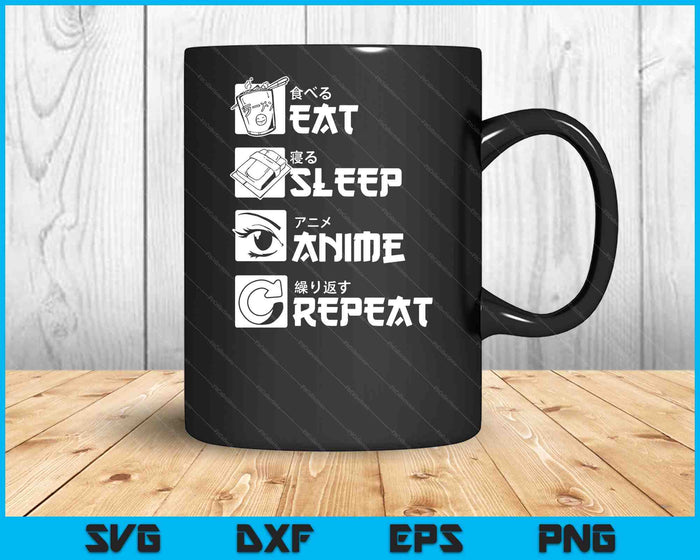 Eat Sleep Anime Repeat Manga Shirts Men Women SVG PNG Digital Cutting Files