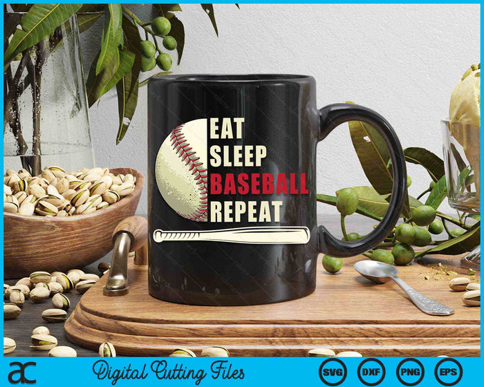 Eat Sleep Baseball Repeat Baseball Player SVG PNG Digital Cutting Files