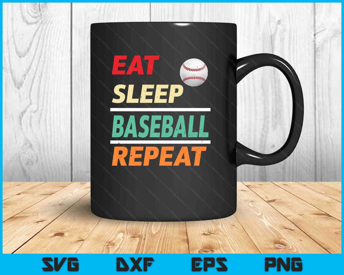 Eat Sleep Baseball Repeat Sports Lover SVG PNG Digital Printable Files