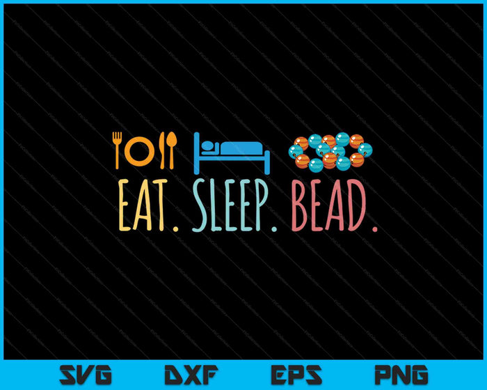 Eet slaap kraal SVG PNG digitale snijbestanden