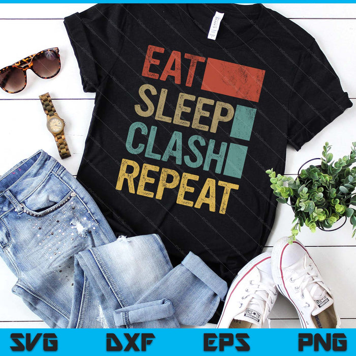 Eat Sleep Clash Repeat Vintage Gaming Clan Retro Clash SVG PNG Digital Printable Files