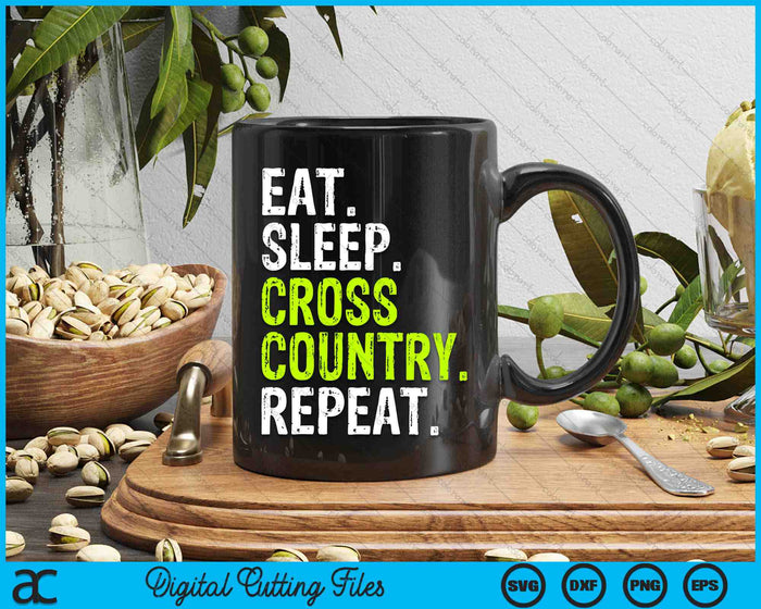 Eet slaap Cross Country Herhaal Running Funny SVG PNG Digital Cutting Files
