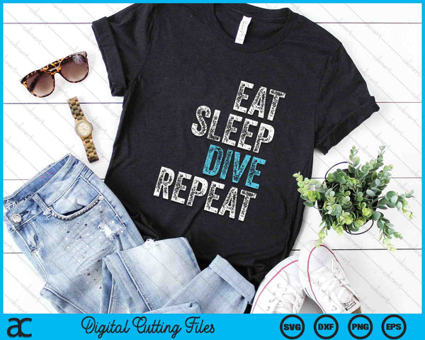 Eat Sleep Dive Repeat SVG PNG Digital Printable Files