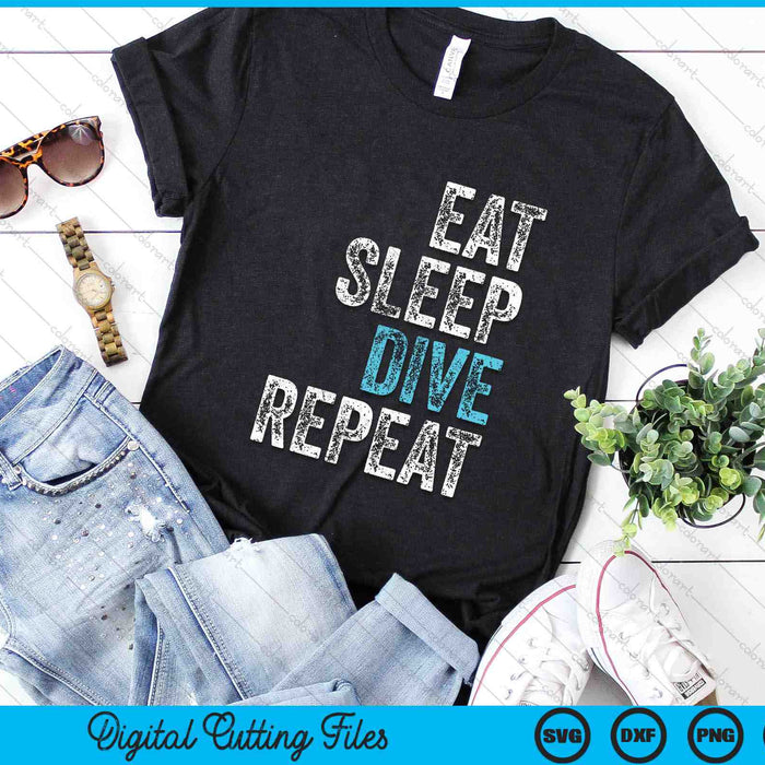 Eat Sleep Dive Repeat SVG PNG Digital Printable Files