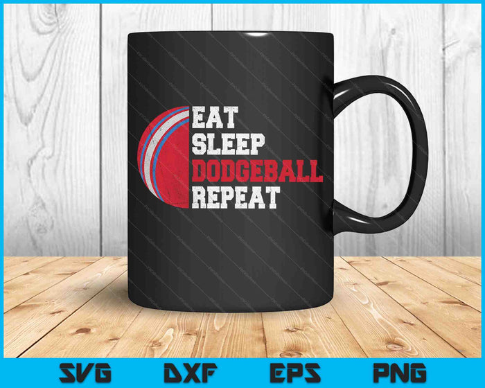 Eat Sleep Dodgeball Repeat SVG PNG Digital Cutting Files