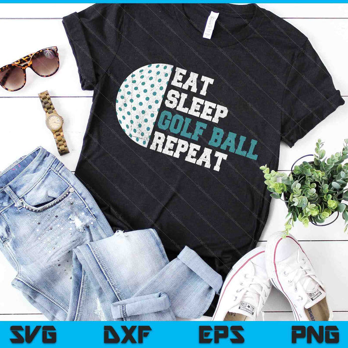 Eat Sleep Golf Ball Repeat SVG PNG Digital Cutting Files