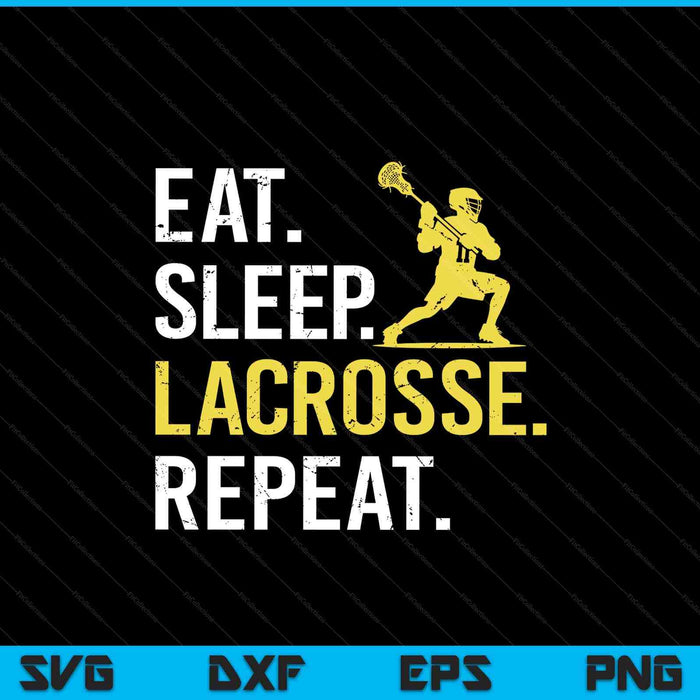 Eat sleep lacrosse repeat sports team men Fathers Day SVG cut file