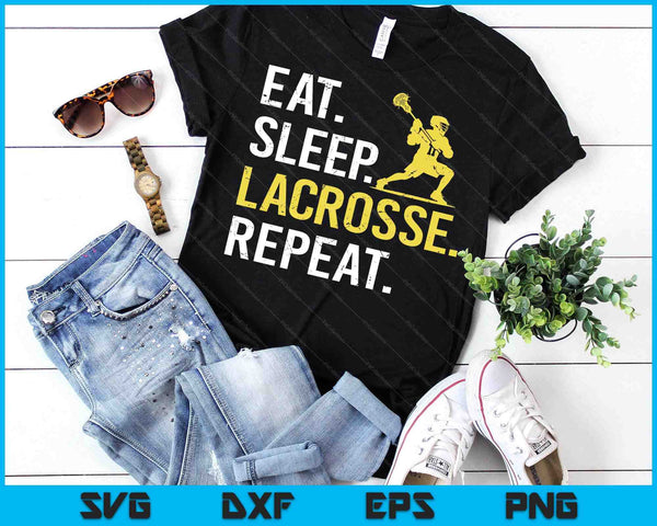 Eat Sleep Lacrosse Repeat Sports Team Gifts Men Fathers Day SVG PNG Digital Printable Files