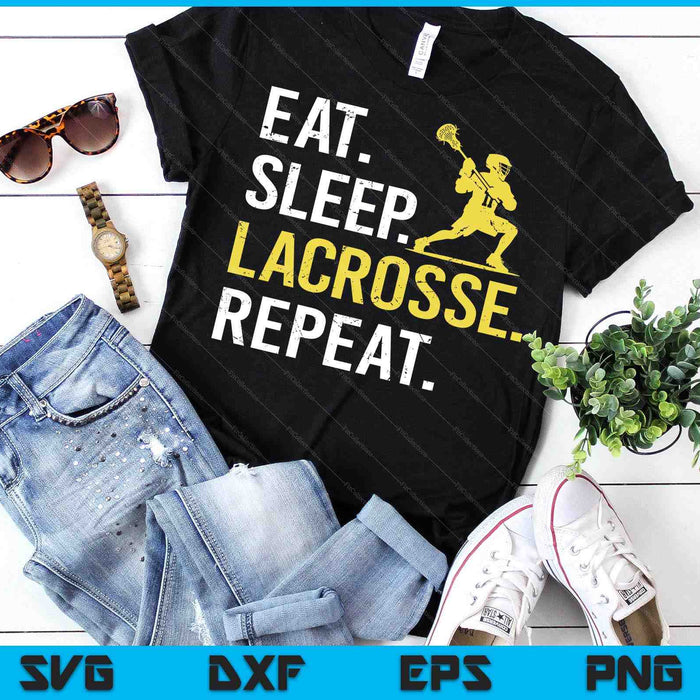 Eat Sleep Lacrosse Repeat Sports Team Gifts Men Fathers Day SVG PNG Digital Printable Files