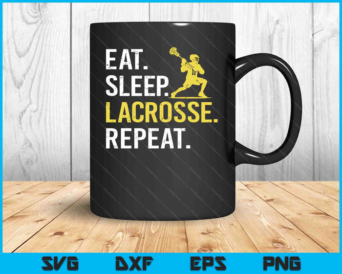 Eat Sleep Lacrosse Repeat Sports Team Gifts Men Fathers Day SVG PNG Digital Printable Files