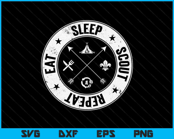 Eat Sleep Scout Repetir Scouting Amante Supervivencia SVG PNG Cortar archivos imprimibles