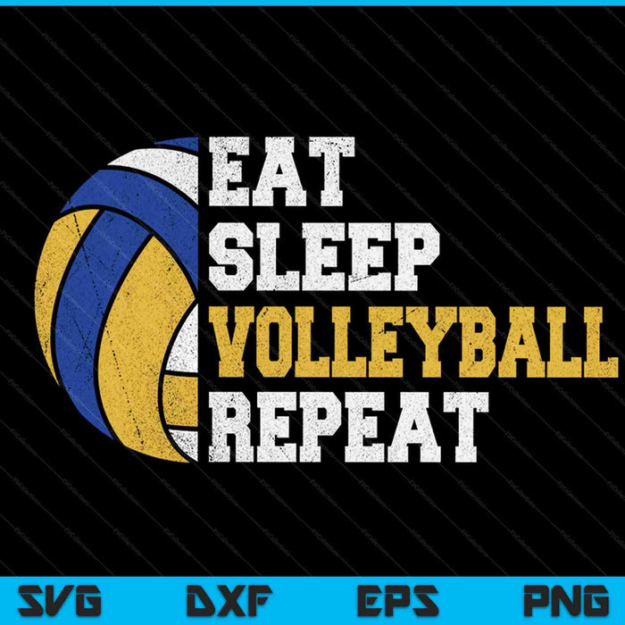 Eat sleep volleyball repeat SVG cut file