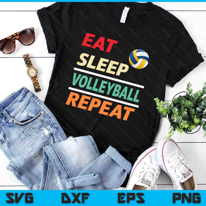 Eat Sleep Volleyball Repeat Sports Lover SVG PNG Digital Printable Files