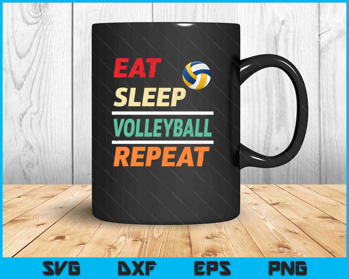 Eat Sleep Volleyball Repeat Sports Lover SVG PNG Digital Printable Files