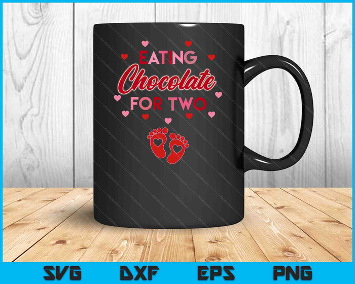 Eating Chocolate For Two New Mom Pregnant Valentines Day SVG PNG Digital Printable Files