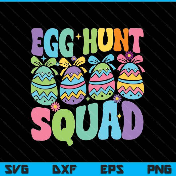 Egg hunt squad hunting season Easter day SVG PNG cut file for Cricut