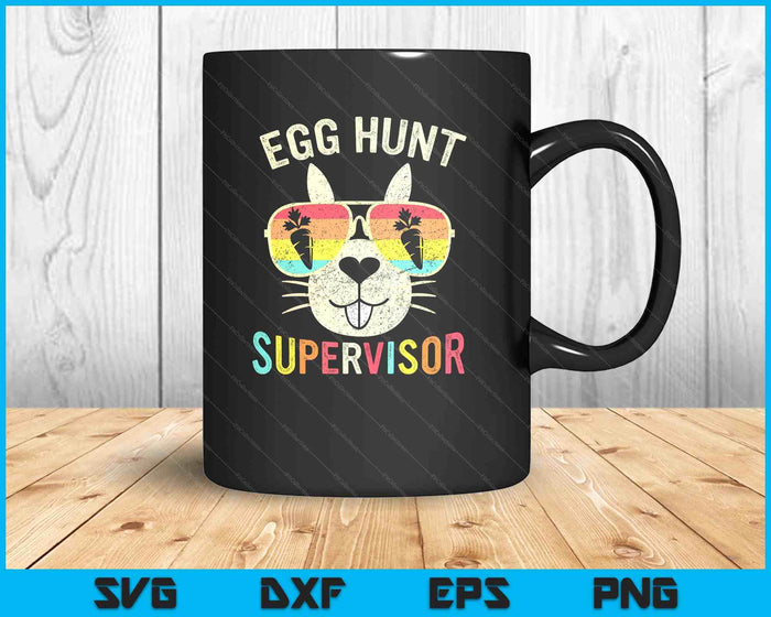 Egg Hunt Supervisor Retro Egg Hunting Party Mom Dad Easter SVG PNG Digital Printable Files