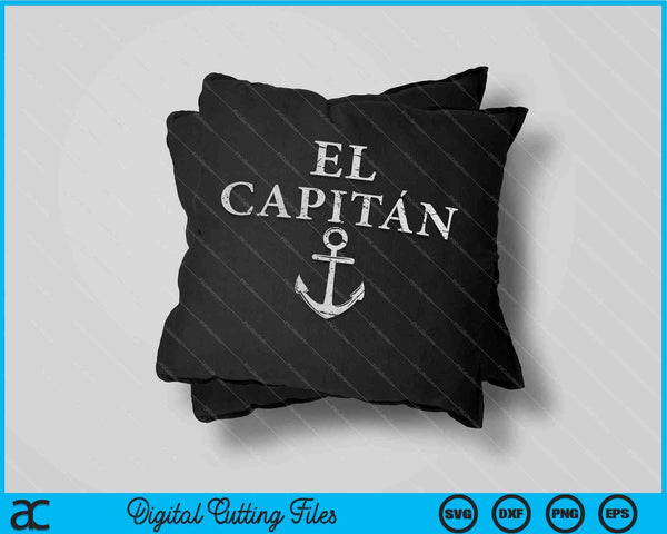 El Capitán Capitán Anchor Boat &amp; Sail SVG PNG Cortando archivos imprimibles