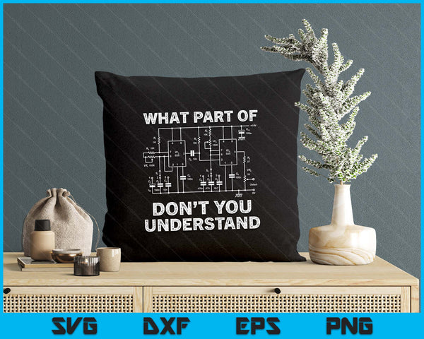 Electrical Engineer Funny Engineering Sarcasm SVG PNG Digital Printable Files